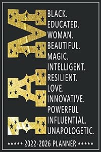 I am Black Educated Women: Black Girl Magic 60 Months Appointment Calendar with Holidays and Motivational Quotes, Black History Month by Black Deep Magic