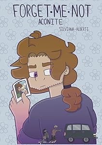 Forget Me Not: Aconite by Miss Silviana Alberti