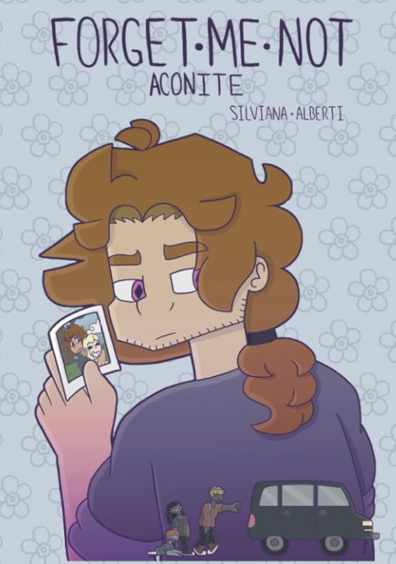 Forget Me Not: Aconite by Miss Silviana Alberti