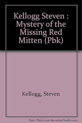 The Mystery of the Missing Red Mitten