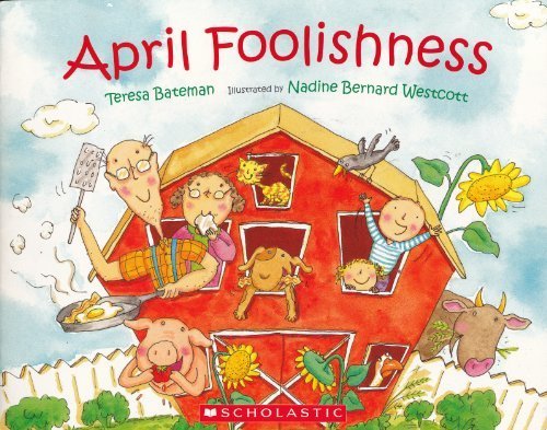 April Foolishness by Teresa Bateman
