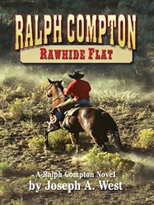 Ralph Compton Rawhide Flat (Thorndike Large Print Western) by Joseph A. West