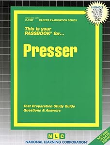 Presser (Career Examination Series)