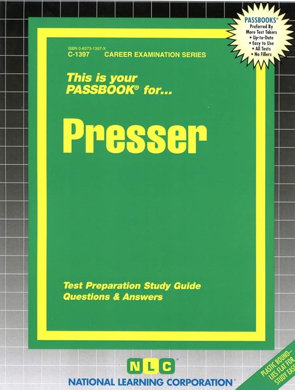 Presser (Career Examination Series) by National Learning Corporation
