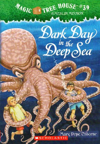 Dark Day in the Deep Sea by Mary Pope Osborne