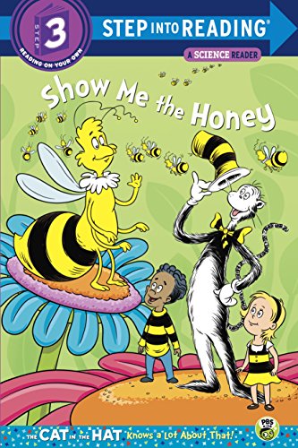 Show me the Honey by Tish Rabe