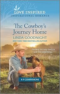 The Cowboy's Journey Home: An Uplifting Inspirational Romance (Sundown Valley, 3)