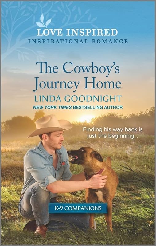 The Cowboy's Journey Home: An Uplifting Inspirational Romance (Sundown Valley, 3) by Linda Goodnight
