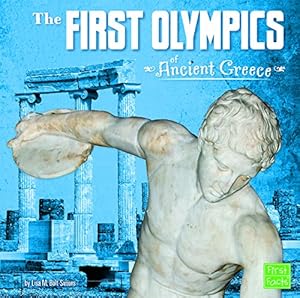 The First Olympics of Ancient Greece by Lisa M. Bolt Simons
