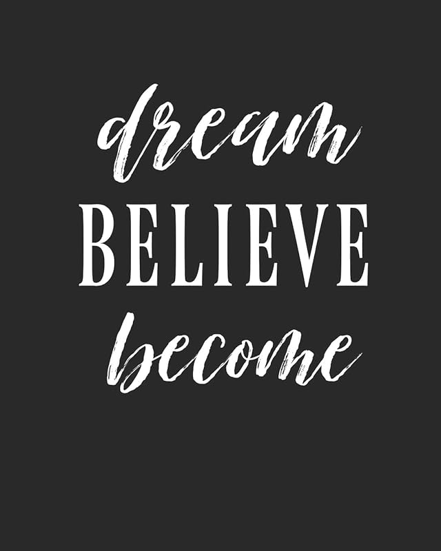 Dream Believe Become: habit by Pretty Organized Publishers