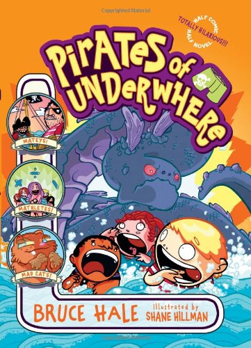 Pirates of Underwhere by Bruce Hale