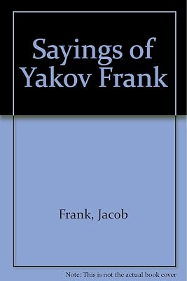 Sayings of Yakov Frank