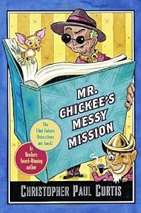 Mr. Chickee's Messy Mission