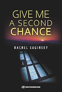 Give Me a Second Chance by Rachel Saginsky