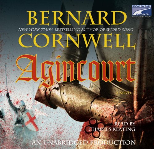 Agincourt by Bernard Cornwell