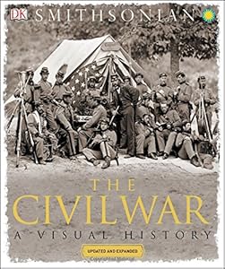 The Civil War: A Visual History