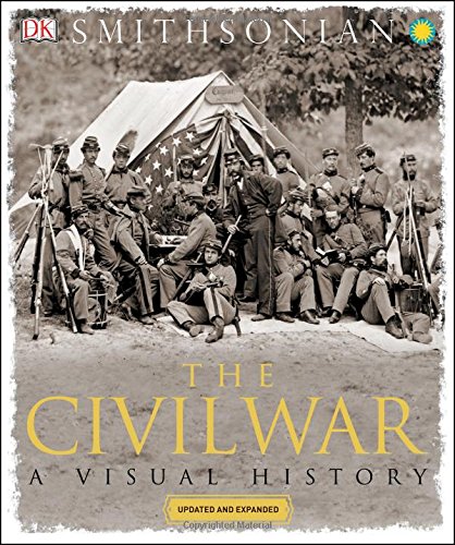 The Civil War: A Visual History by DK Publishing