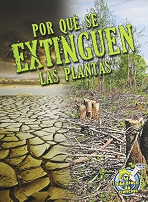 Por que se extinguen las plantas