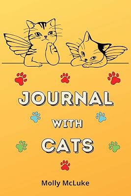 Journal with Cats: Amazing Cat Journal themed Cute Cat lovers journal