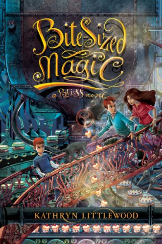 Bite-Sized Magic by Kathryn Littlewood