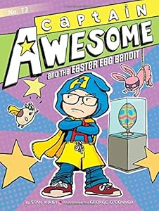 Captain Awesome and the Easter Egg Bandit