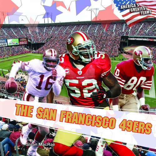 The San Francisco 49ers by Sloan MacRae