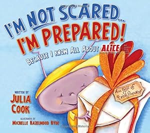 I'm Not Scared... I'm Prepared!