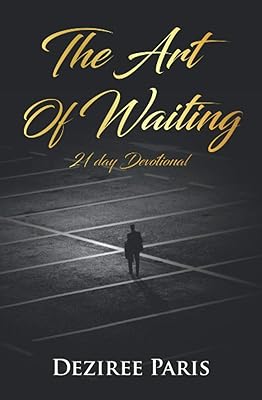 The Art of Waiting: 21 Day Devotional