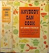 Anybody can cook