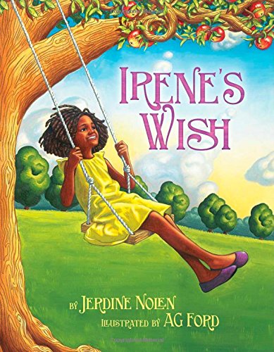 Irene's Wish by Jerdine Nolen