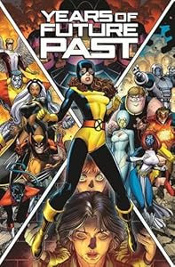 X-Men: Years of Future Past