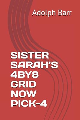 SISTER SARAH’S 4BY8 GRID NOW PICK-4