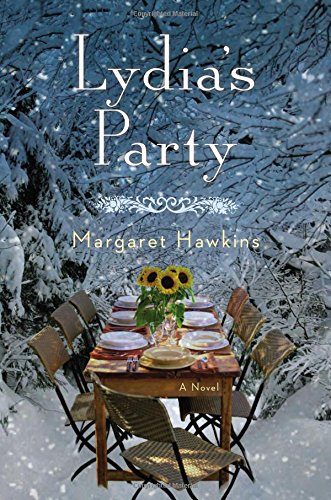 Lydia's Party: A Novel by Margaret Hawkins