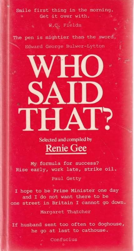 Who Said That? : Omnibus Edition by Renie Gee