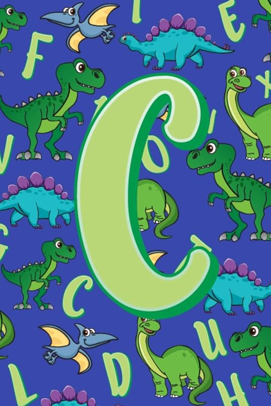 C: Dinosaur Alphabet Practice Writing Book for Kids by Dream Darling Journals