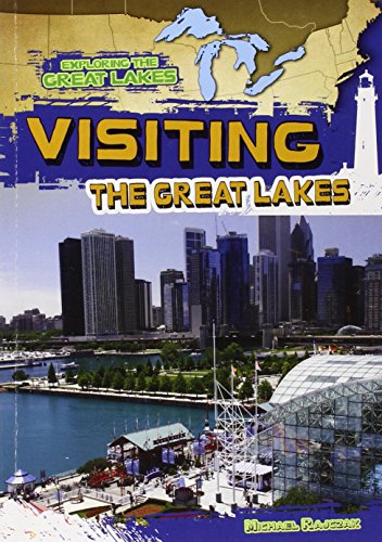 Visiting the Great Lakes by Michael Rajczak