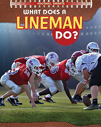 What Does a Lineman Do? by Paul Challen