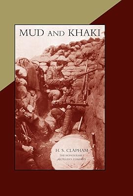 MUD AND KHAKI. The Memories of an Incomplete Soldier