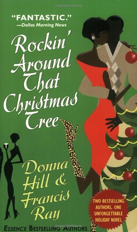 Rockin' Around That Christmas Tree: A Holiday Novel by Donna Hill