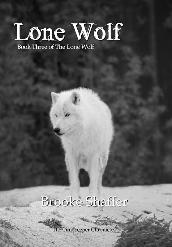 Lone Wolf by Brooke M Shaffer
