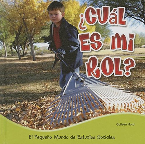Cual Es Mi Rol? by Colleen Hord