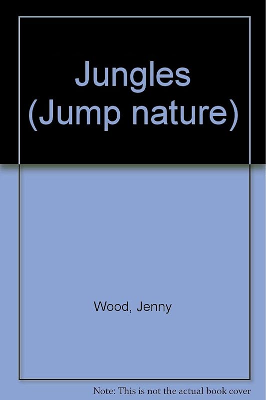 Jungles (Jump Nature) by Jenny Wood