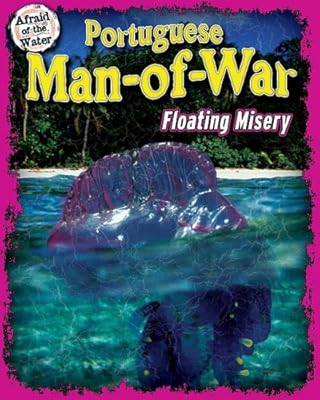 Portuguese Man-Of-War: Floating Misery