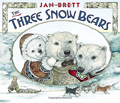 The Three Snow Bears: oversized board book by Jan Brett