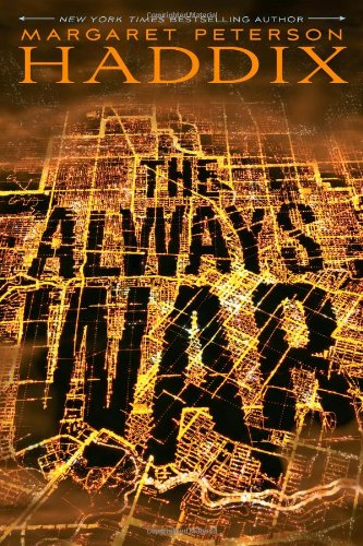 The Always War by Margaret Peterson Haddix