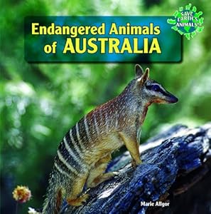 Endangered Animals of Australia (Save Earth's Animals!)