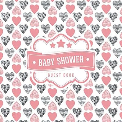 Baby Shower Guest Book: Pink Black Hearts Pattern | + BONUS Gift Tracker Log | Keepsake Guestbook | Advice Wishes and Predictions