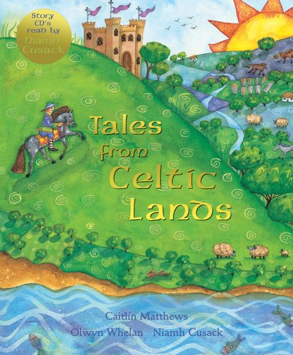 Tales from Celtic Lands HC w 2 CDs by Caitlin Matthews