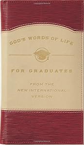 God's Words of Life for Graduates Deluxe: From the New International Version by Lee Stuart