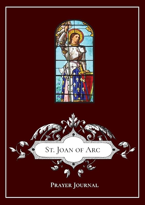 St. Joan of Arc - Prayer Journal / Notebook / Prayer Book by Michael LaMorte